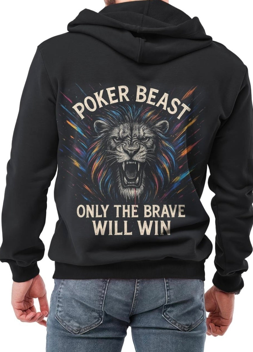 Only The Brave Will Win Hoodie