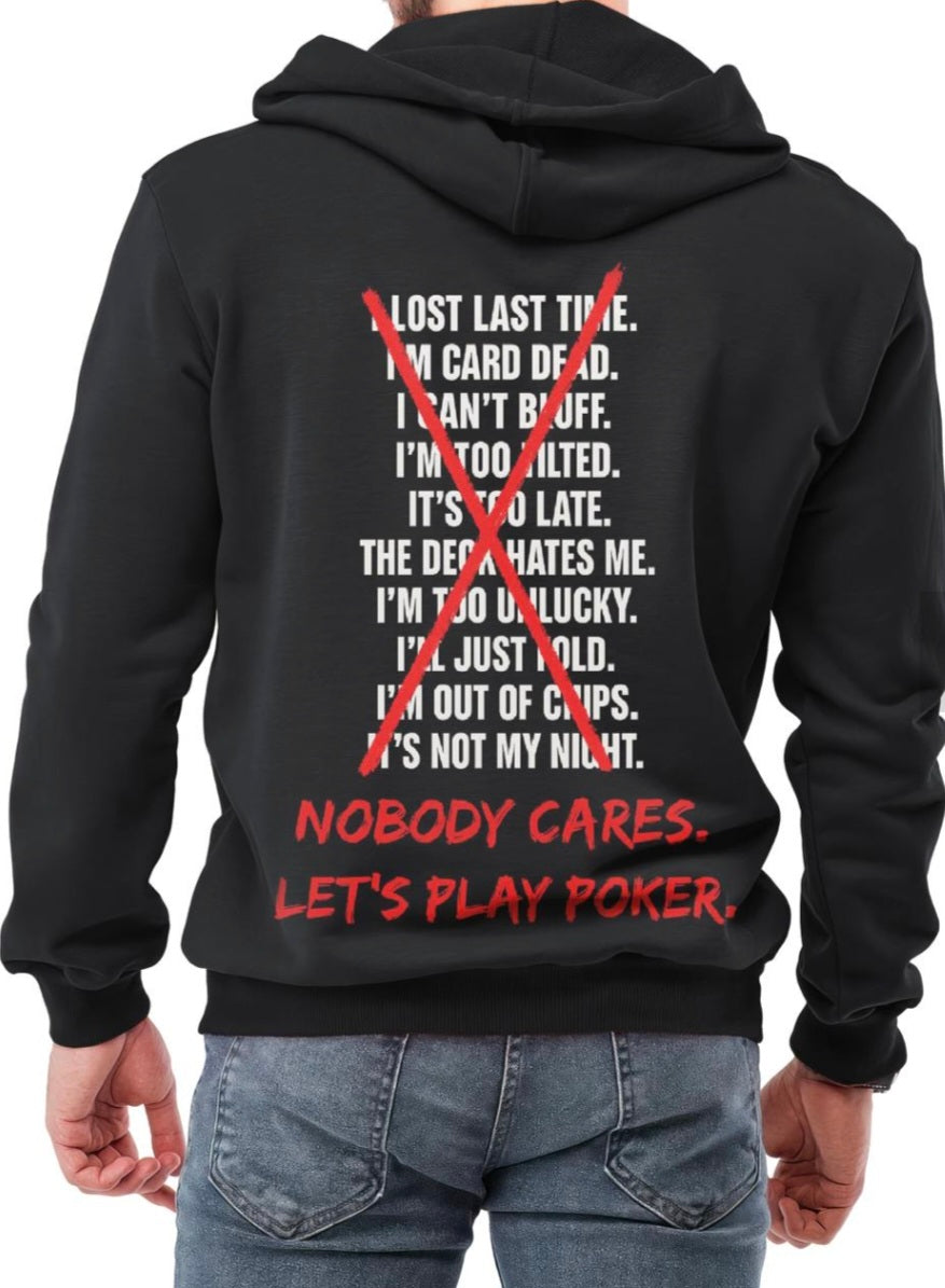 Poker Excuses Hoodie
