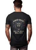 Only The Brave Will Win T-Shirt