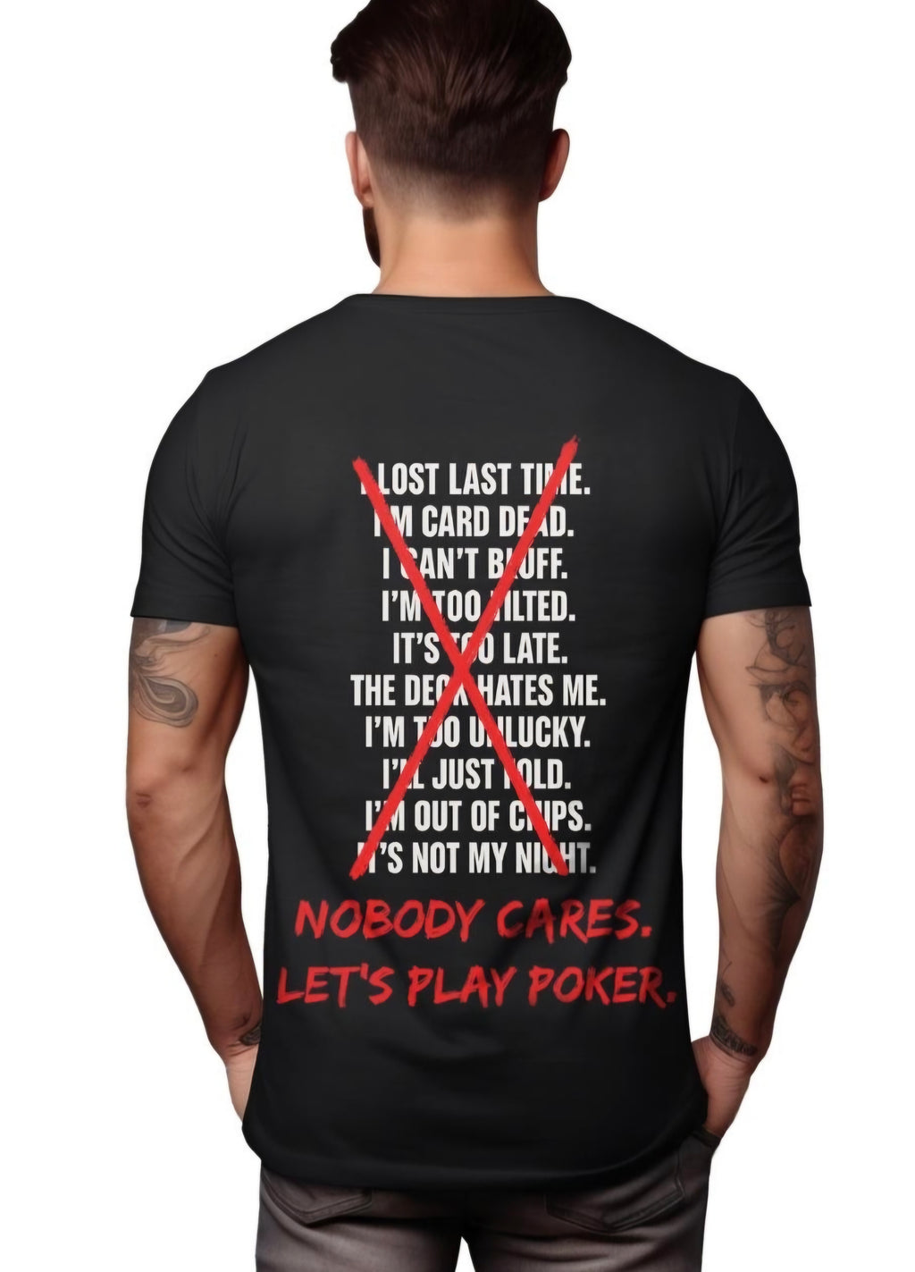 Excuses T-Shirt